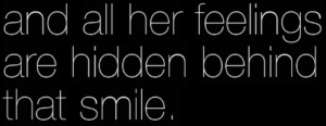 And-all-her-feelings-are-hidden-behind-that-smile